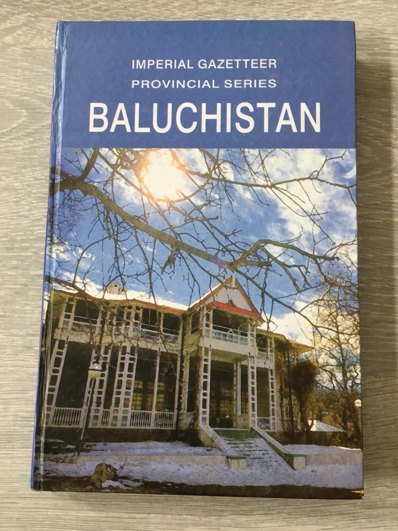 Niaz Ahmad - Baluchistan; Imperial Gazetteer, provincial series