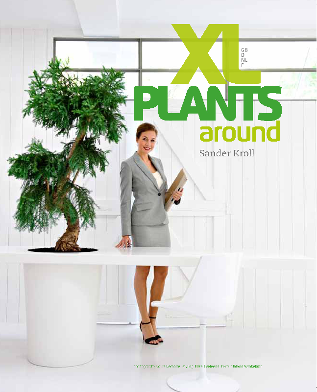 Kroll, Sander - XL Plants Around
