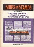 Argyle, A.W - Ships on Stamps part six