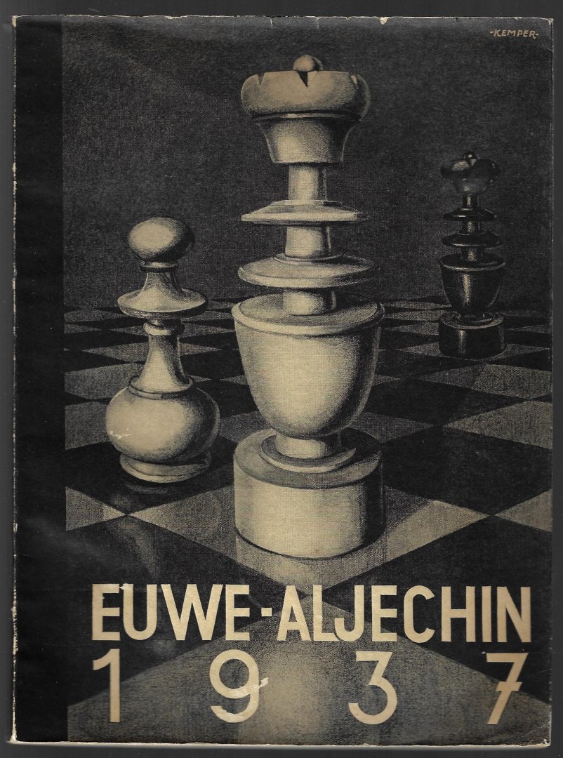 Euwe, Dr. M. et all - Euwe - Aljechin 1937 de revanchematch -De revanchematch