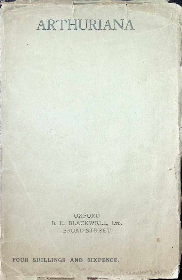Rev. H. J. B. Gray ea. - Arthuriana  Proceedings of The Arthurian Society Volume I  January, 1928 - January, 1929