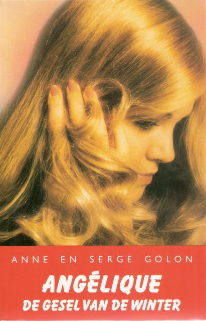 Golon Anne en Serge - De gesel van de winter, Angelique deel 14