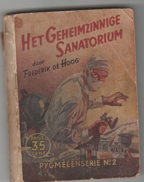 Hoog,Frederik de - Het geheimzinnige sanatorium