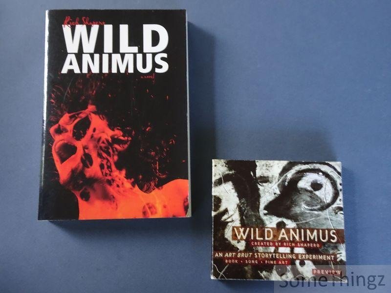 Rick Shapero. - Wild Animus; a Novel / Wild Animus. An art brut storytelling experiment. Book. Song. Fine art. [Book and cd-box.]