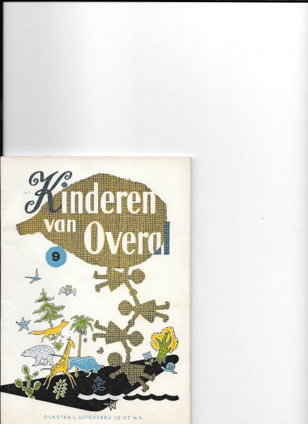 Spoor, Peter/J M Geldermans - Kinderen van Overal deel 9