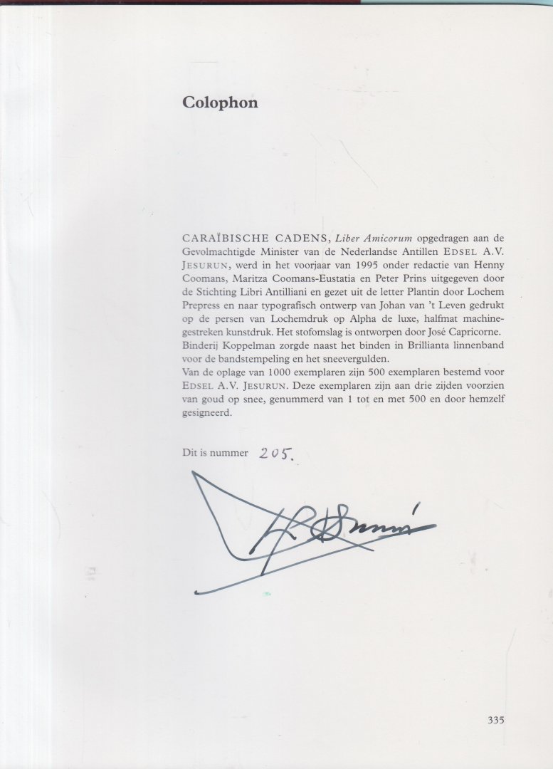 Coomans, dr Henny E., Maritza Coomans-Eustatia & Peter Prins (samenstellers) - Caraïbische cadens - Liber amicorum opgedragen aan de Gevolmachtigde Minister van de Nederlandse Antillen Edsel A.V. [Papy] Jessurun.