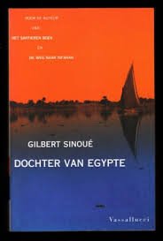 Sinoue, Gilbert - Dochter van Egypte / druk 1