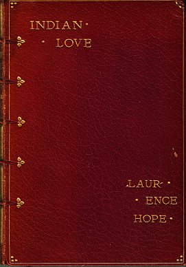 (HATCHARDS BINDING). HOPE, Laurence - Indian Love. With a Portrait of the Author.