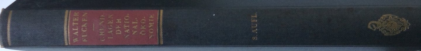 Eucken, Walter - Die Grundlagen der Nationalökonomie