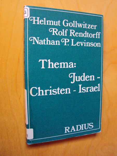 Gollwitzer, Helmut e.a. - Thema: Juden - Christen - Israel
