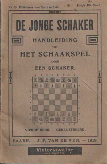  - De jonge schaker. Handleiding tot het schaakspel door een schaker