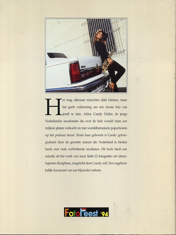 Kock, Joep(redactie), Marck van Schaick(tekst) - Candy Dulfer gefotografeerd door topfotografen.