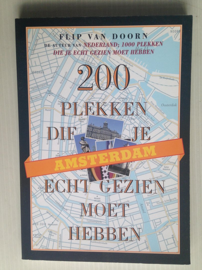 Doorn, Flip van - 200 Plekken die je echt gezien moet hebben, Amsterdam