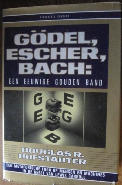 Hofstadter, D.R. - Godel, Escher, Bach, een eeuwige gouden band