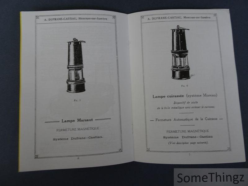 N/A. - Lampes de sûreté pour mines: A. Dufrane-Castiau.