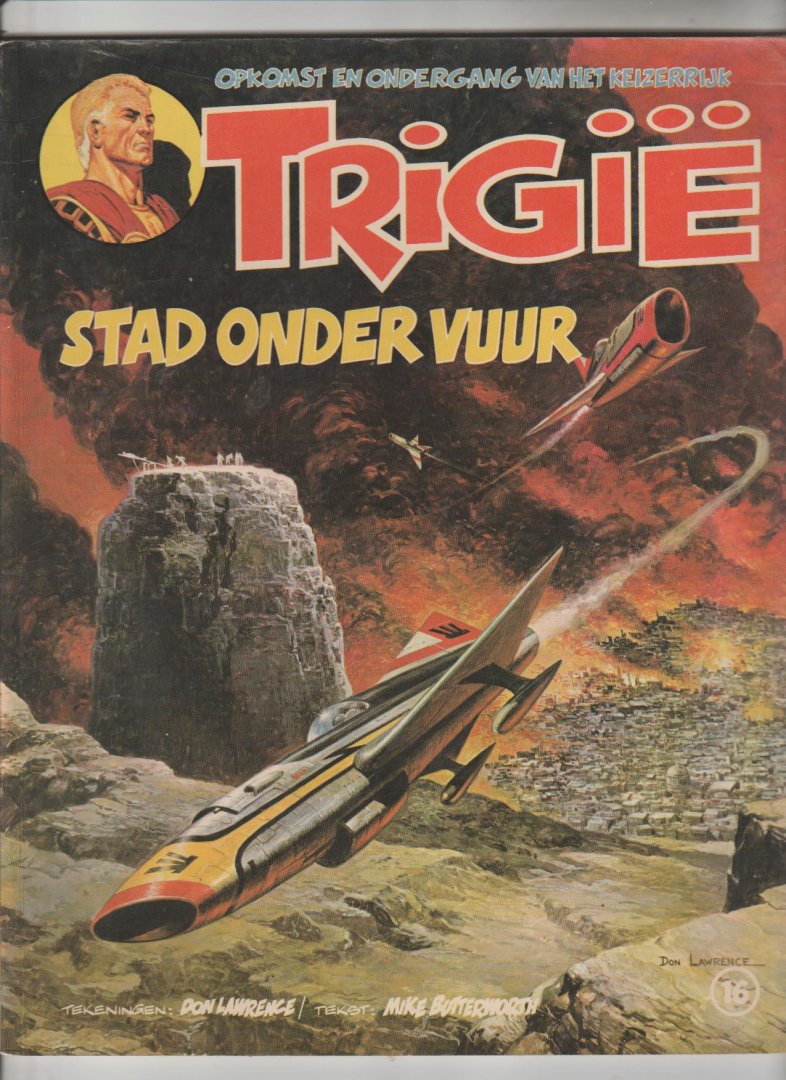Lawrence,Don - Trigie 16 stad onder vuur