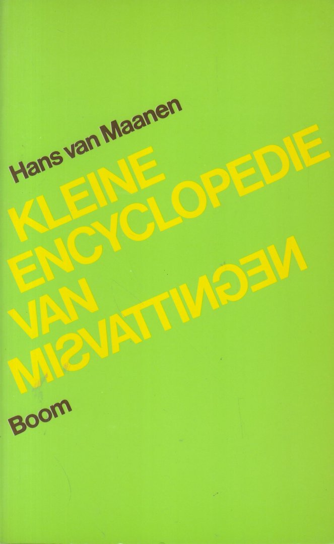 Maanen (1950), Hans van - Kleine encyclopedie van misvattingen