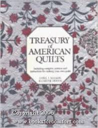 Nelson,Cyril I.& Houck,Carter - Treasury of American Quilts