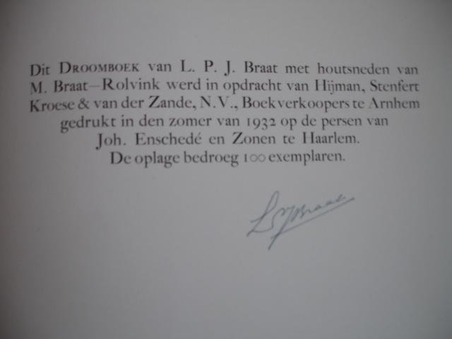 Braat, L.P.J.. - Droomboek voor grote kinderen, bestaand uit zeven plus twee dromen gevolgd door enige vreemde verhalen.