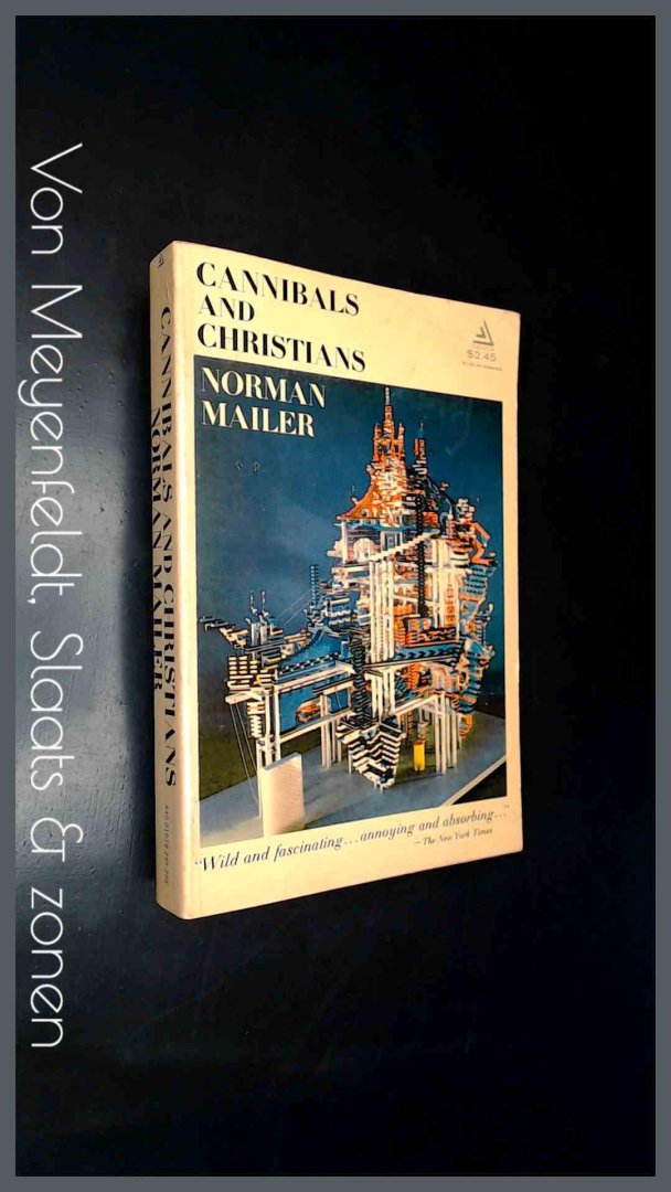 Mailer, Norman - Cannibals and Christians