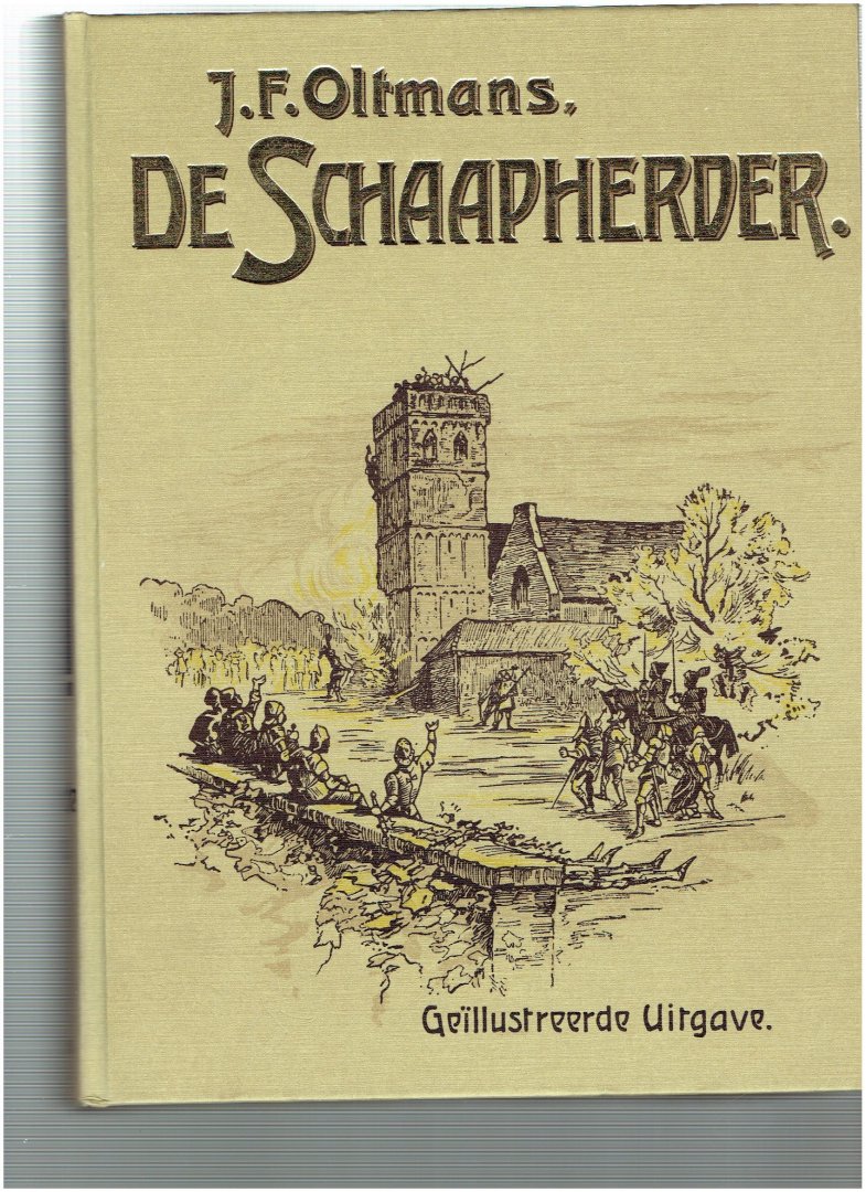 Oltmans - Schaapherder  een verhaal uit den utrechtschen oorlog 1481-1488