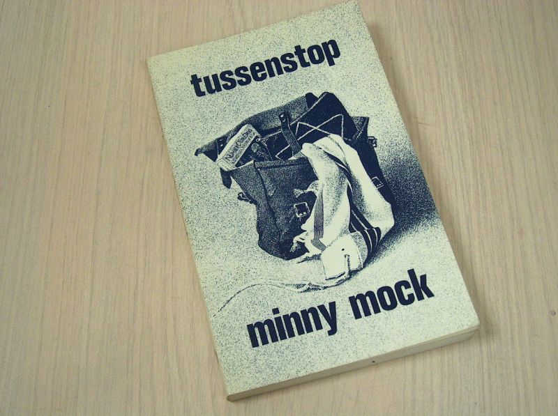 Mock , Minny - Tussenstop