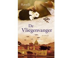 M. Ravelli - De Vliegenvanger trilogie 1 -   Verzamelaar van verboden liefdes