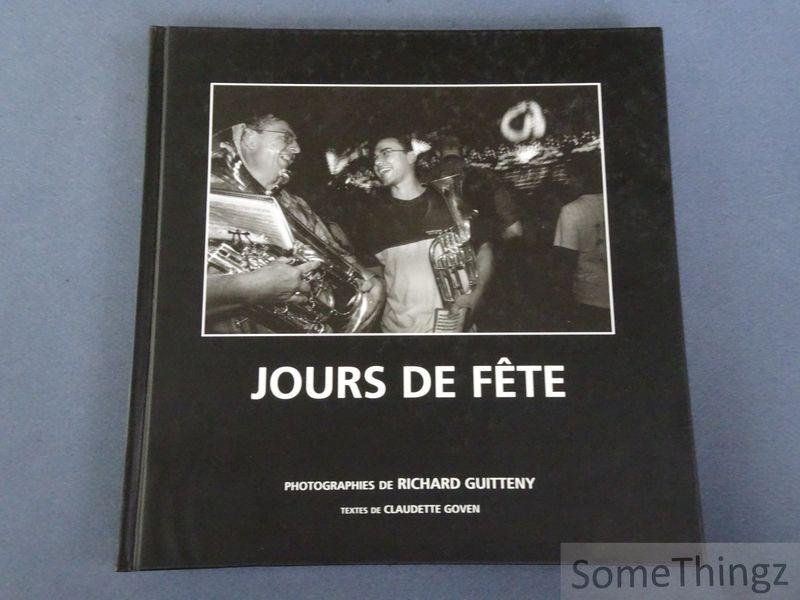Richard Guitteny (photo.) et Claudette Goven (texte). - Jours de fête.