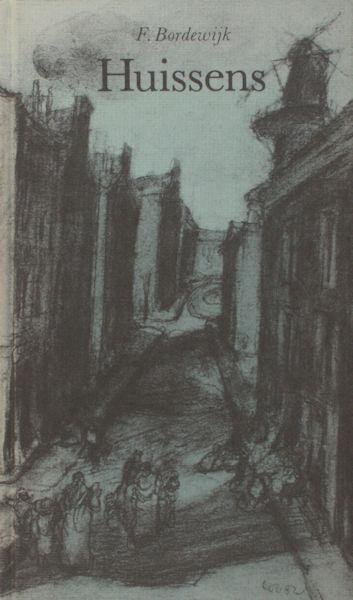 Bordewijk, F. - Huissens, een climacterium.
