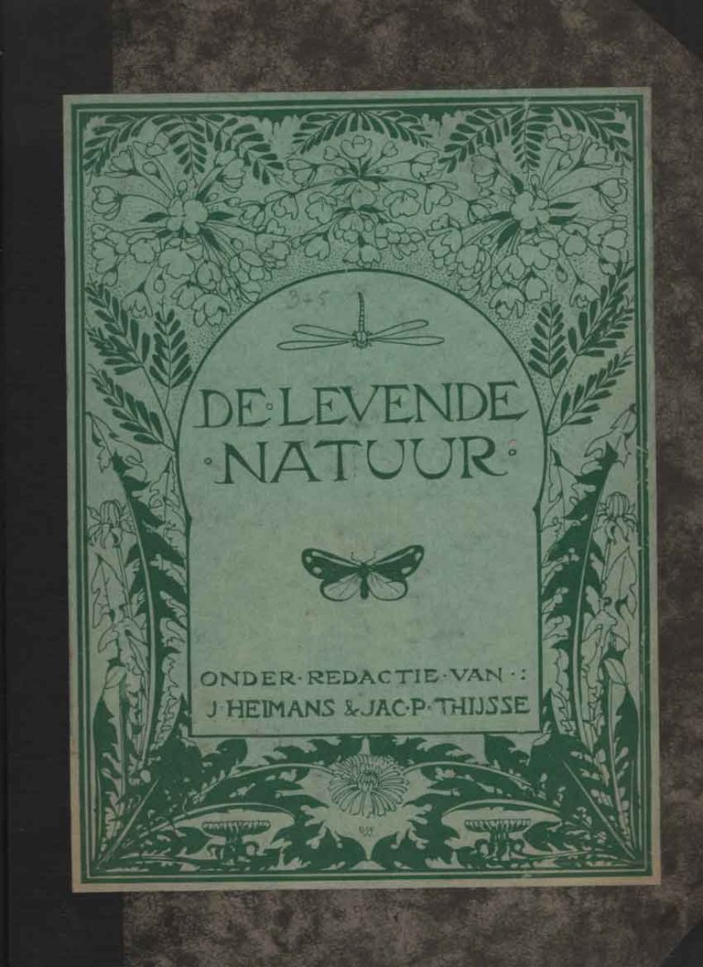 Heimans E. & Jac. P. Thijsse (redactie) - De levende natuur. Tijdschrift voor natuurliefhebbers. 3e jaargang & 5e jaargang