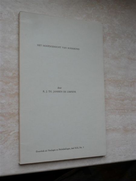 Janssen de Limpens, K.J.Th. - Het hoofdgerecht van Roermond