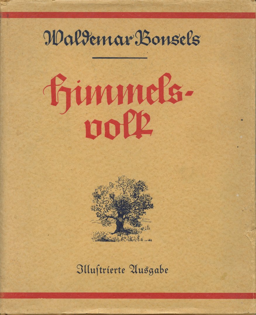 Bonsels, Waldemar - Himmelsvolk (Illustrierte Ausgabe), Ein Märchen von Blumen, Tieren und Gott.