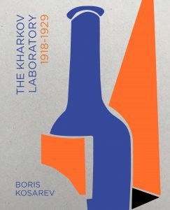 Kosarev, Boris; James Butterwick - Boris Kosarev, 1897-1944 The Kharkov laboratory, 1918-1929