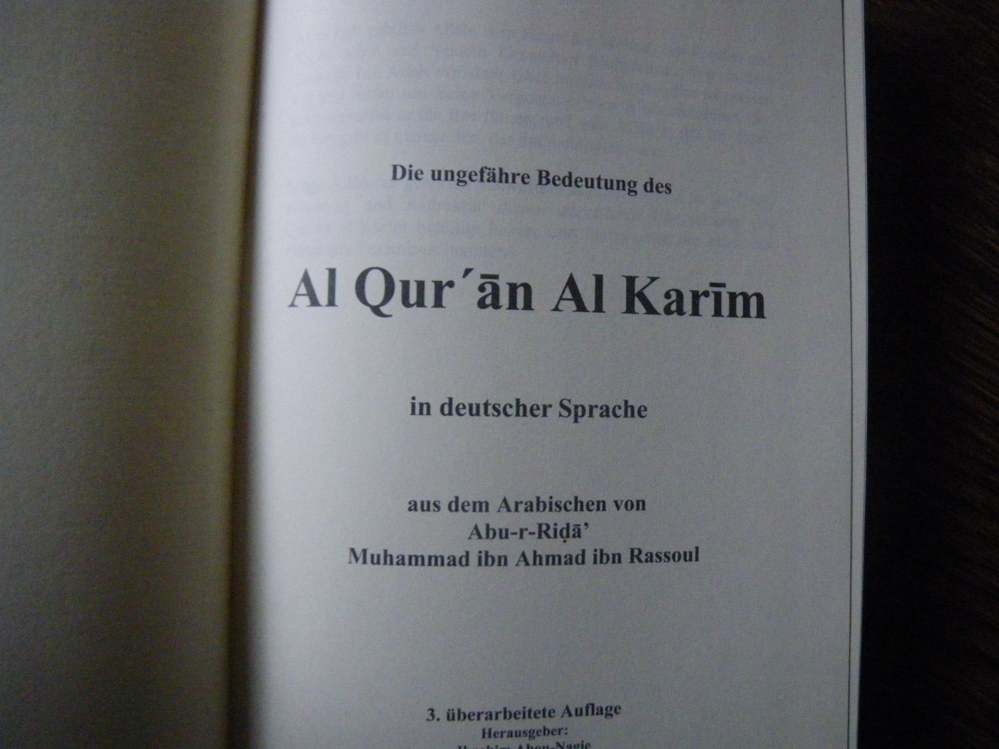Abu-r-Rida` Muhammad ibn Ahmad ibn Rassoul - Die ungefähre Bedeutung des Al-Qur'an /Al-Karim in deutscher Sprache