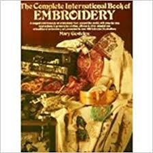Mary Gostelow - The complete international book of embroidery
