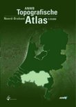 ANWB. - ANWB Topografische Atlas Noord-Brabant 1 : 25.000.