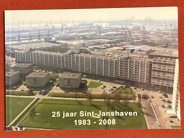 Klink Logeman, N. - 25 jaar Sint-Janshaven 1983-2008