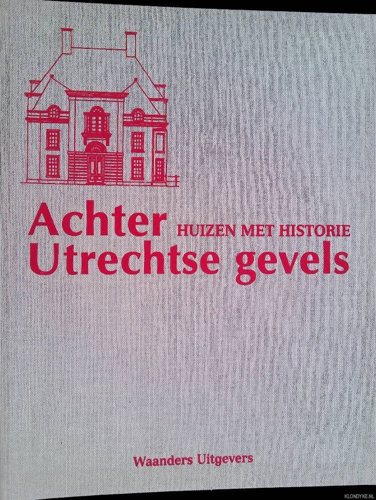Krul, Siebrand & Jos Steehouder & Ange Taminiau & Kees Visser - Achter Utrechtse gevels: Huizen met historie (18 delen in map)