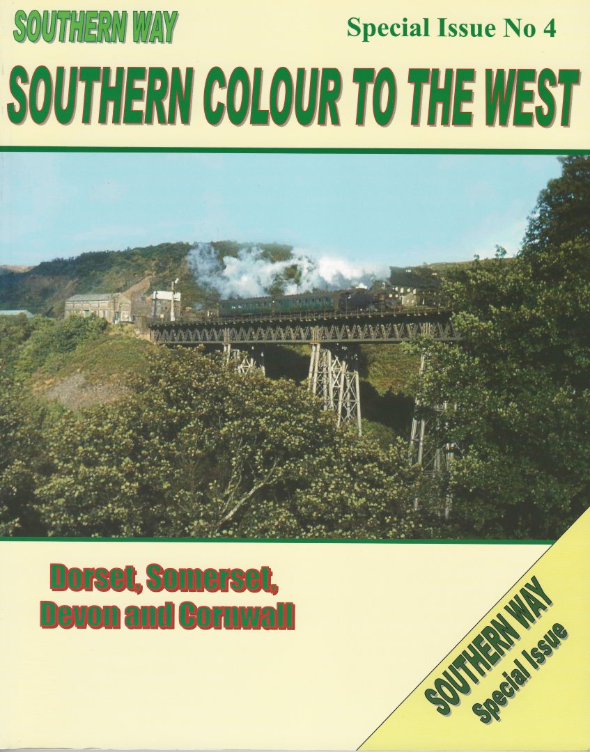 Robertson, Kevin - Southern Colour to the West, Southern Way Special Issue No.4