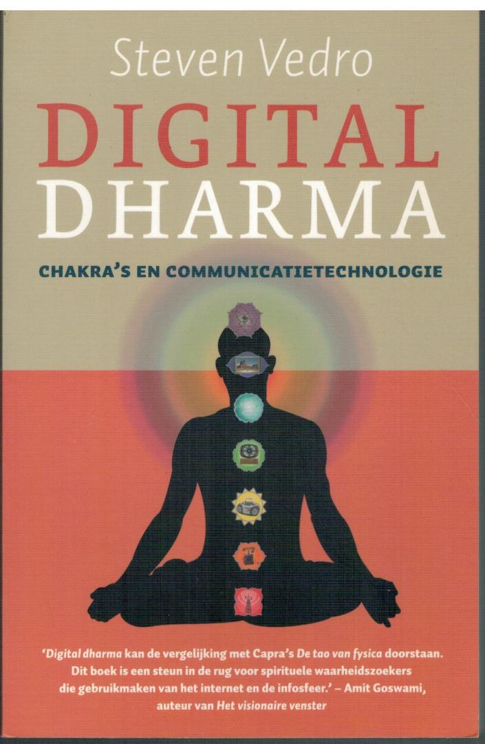 Vedro, Steven - Digital Dharma / chakra's en communicatietechnologie