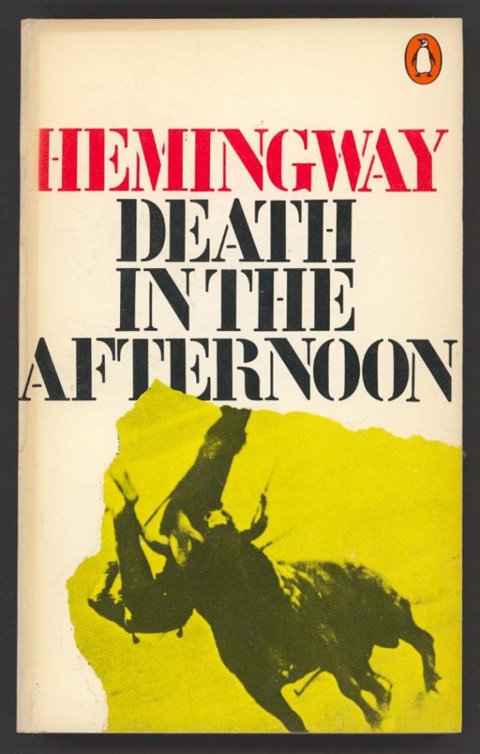 Hemingway, Ernest - Death in the Afternoon