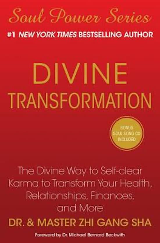 Sha, Zhi Gang - Divine Transformation / The Divine Way to Self-clear Karma to Transform Your Health, Relationships, Finances, and More