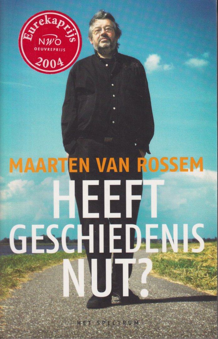 Rossum, M. van - Heeft geschiedenis nut?