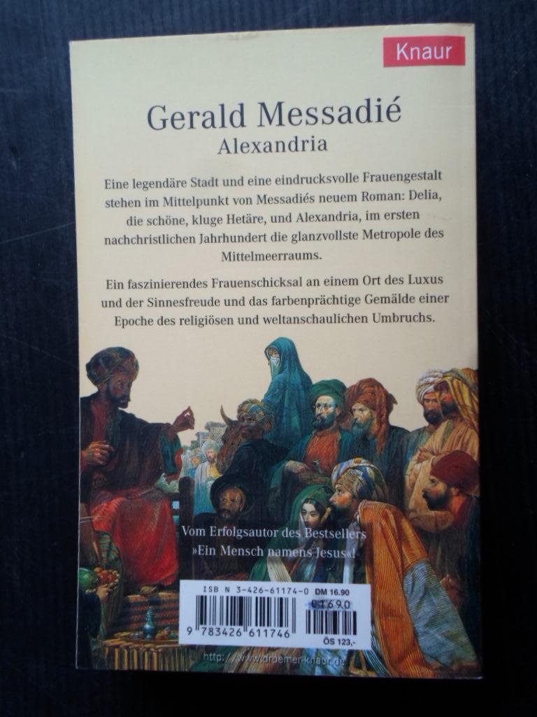 Messadié, Gerald - Alexandria, Roman