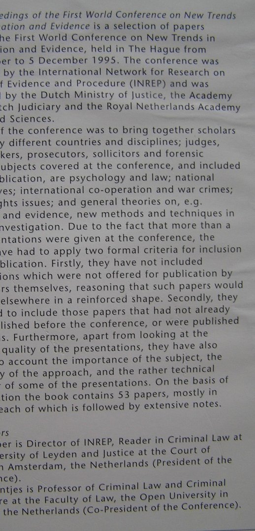 Nijboer J.F.  /  Reijntjes J.M. - Proceedings of the first world conference on new trends in criminal investigation and evidence / druk 1