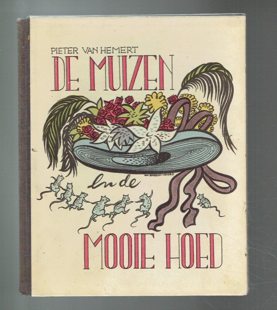 Hemert, Pieter van - De muizen en de mooie hoed