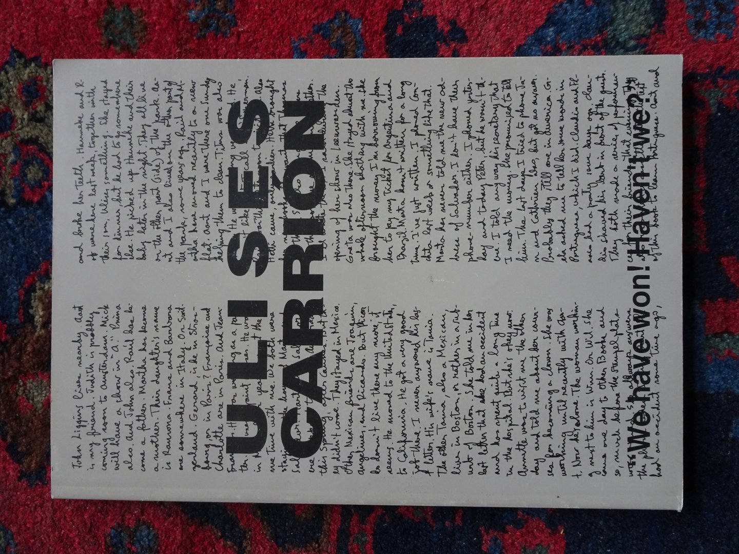 Schraenen, Guy - ULISES CARRIÓN We have won! Haven't we?