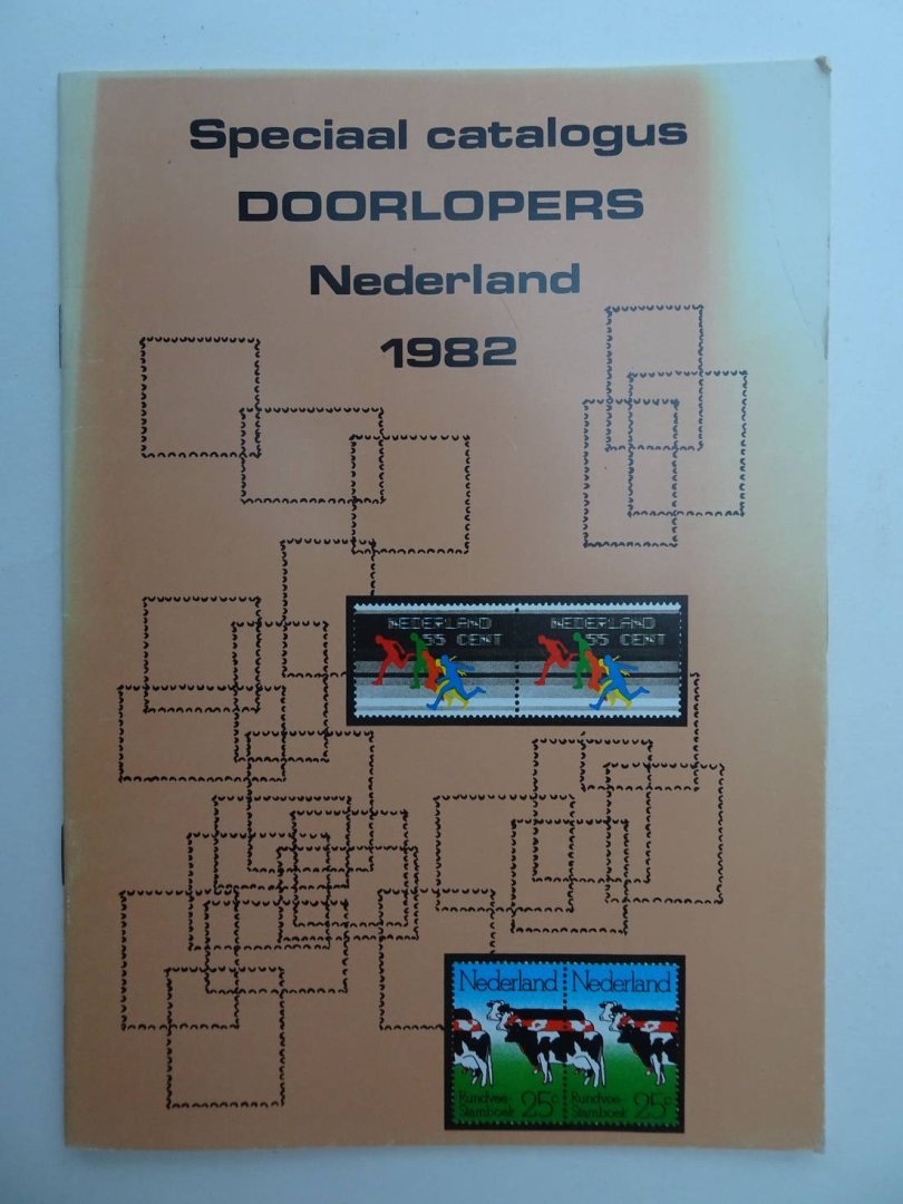 Sauerbier, A.. - Speciaal catalogus doorlopers Nederland 1982.