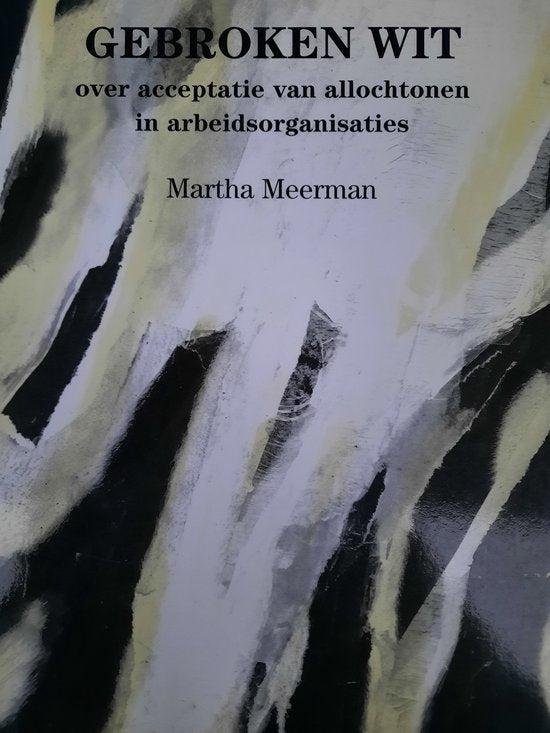 Meerman, M. - Gebroken Wit