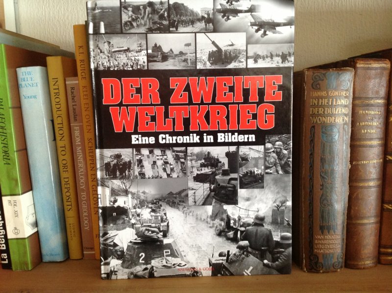  - DEr Zweite Weltkrieg    Eine Chronik in Bildern
